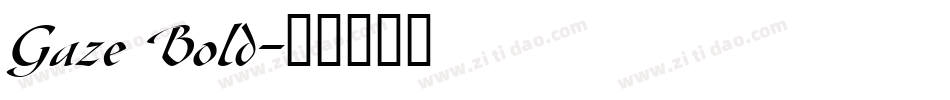 Gaze Bold字体转换